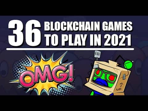 36 Blockchain Games To Play in 2021