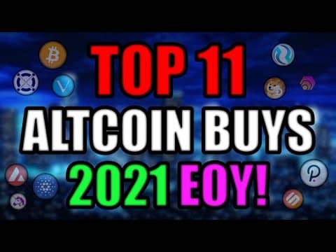 Top 11 Altcoins Set to EXPLODE in 2021 EOY