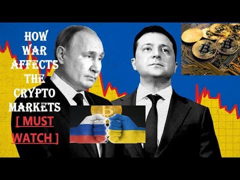 Russia Vs Ukraine - How War Affects The Crypto Markets  2022 [ MUST WATCH ]