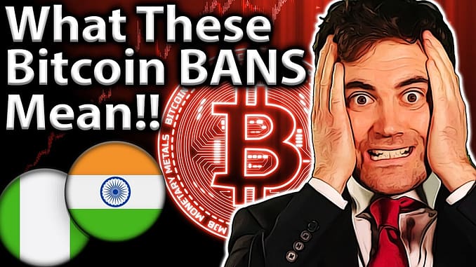 Latest BITCOIN BANS Potential Price Impact