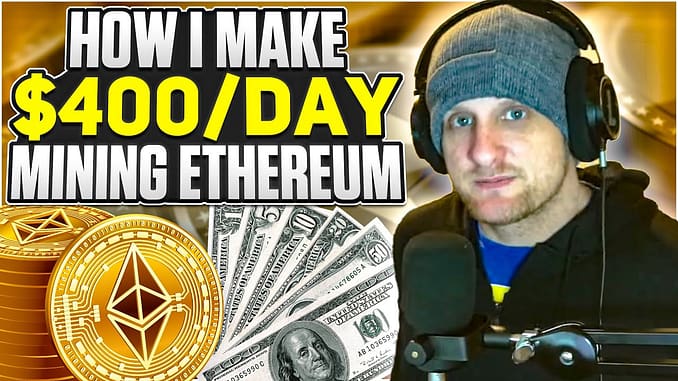 Making 400 a Day Mining Ethereum