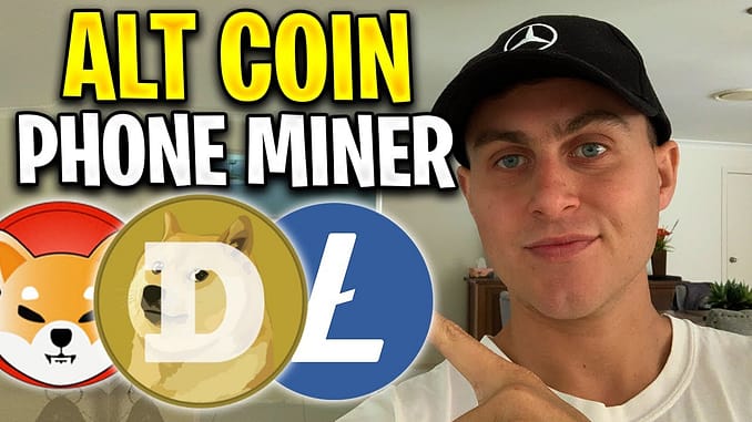 Mine Alt Coins with Your PHONE 20 Per Day