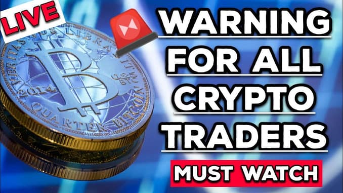 warning for all crypto traders bitcoin price update