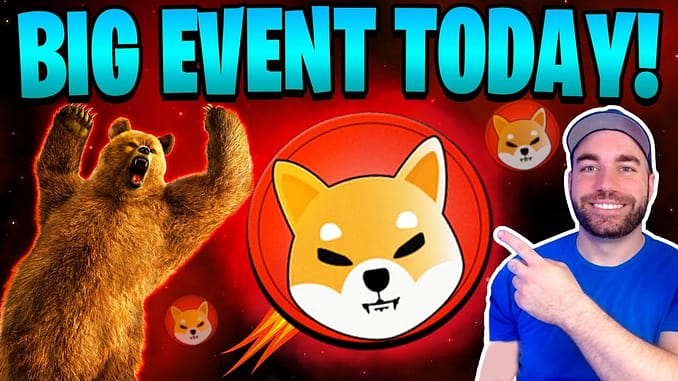 Shiba Inu Coin Big Event Today For SHIB Holders It39s