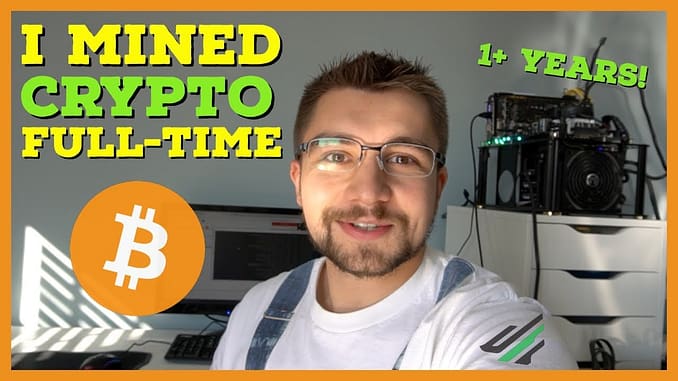 What It Was Like MINING Cryptocurrency Full Time For A Year