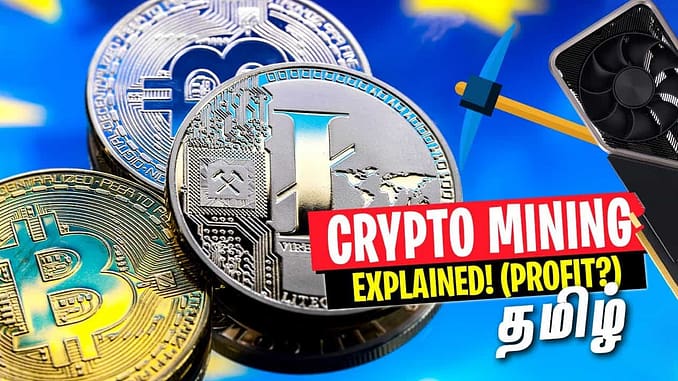 Crypto Mining Explained in Tamil Hardware amp Profitability