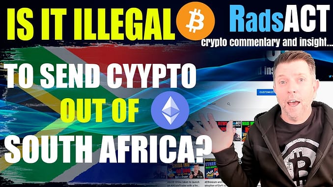 Is it illegal to send crypto out of South Africa