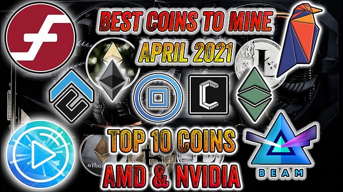 Most Profitable Cryptocurrency to Mine April 2021
