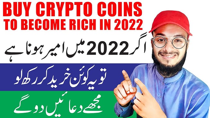 Buy These Crypto Coins To Become Rich in 2022