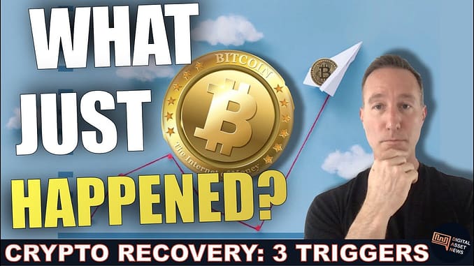 3 THINGS THAT TRIGGERED A MINOR CRYPTO RECOVERY WILL IT