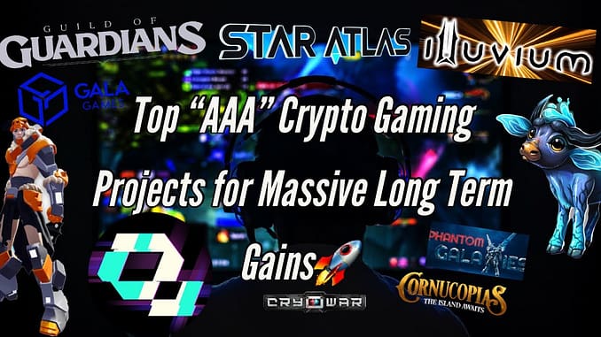 Top quotAAAquot Crypto Gaming Projects for MASSIVE Long Term Gains