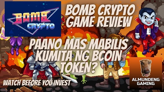 BOMB CRYPTO NFT GAME REVIEW PAANO MABILIS KUMITA