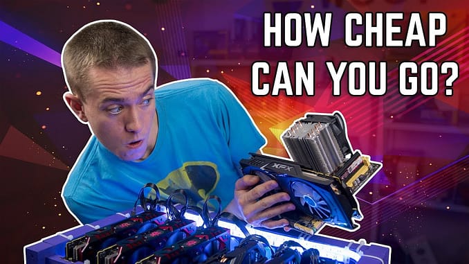 How To Build The Cheapest Mining Rig Possible