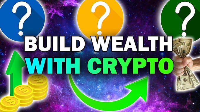 These Altcoins Will Make MILLIONAIRES in 2021 Build Wealth With