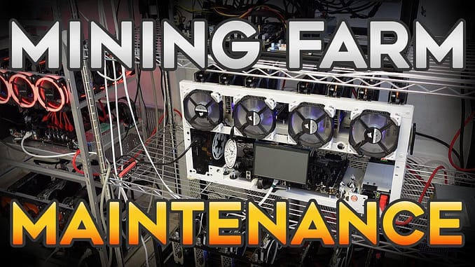Crypto Mining Farm Maintenance How much work does it