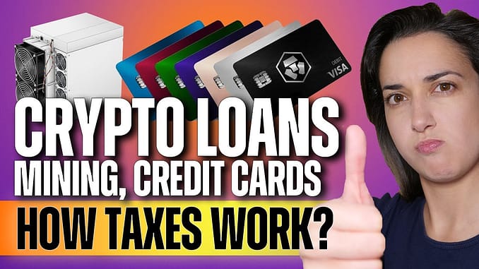 How Crypto Loans Mining amp Credit Cards are Taxed CPA