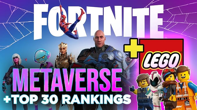 Fortnite + Lego Metaverse Partnership | Top30 Metaverse & Gaming Sentiment Rankings