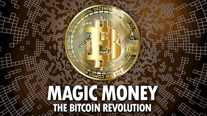 Crypto Movie | Magic Money - The Bitcoin Revolution | Digital Currencies | Blockchain | Documentary