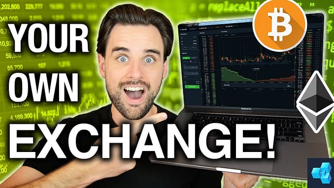 Launch a cryptocurrency exchange with ZERO coding!
