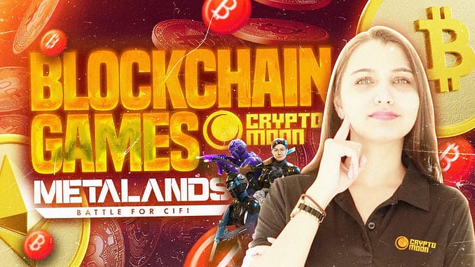 Blockchain Games | Metalands NFT | Metalands NFT Game