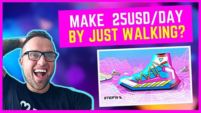 *NEW* STEPN - NFT GAME ON SOLANA | MOVE 2 EARN |  MAKE 25USD A DAY BY WALKING?🤩