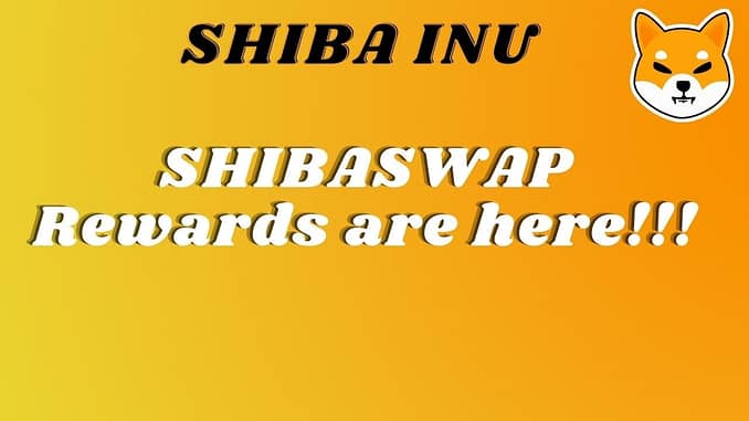 Shiba Inu - Shibaswap rewards are here